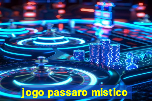 jogo passaro mistico